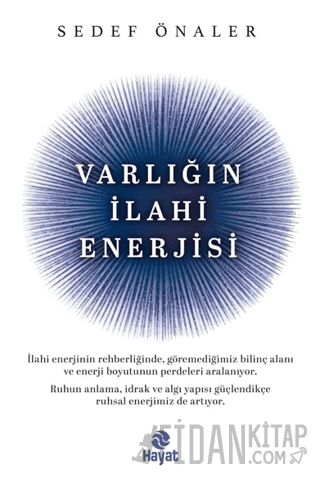 Varlığın İlahi Enerjisi