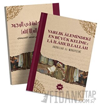 Varlık Alemindeki En Büyük Kelime: La İlahe İllallah