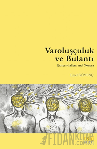 Varoluşçuluk ve Bulantı