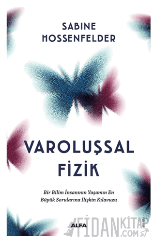 Varoluşsal Fizik