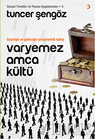 Varyemez Amca Kültü