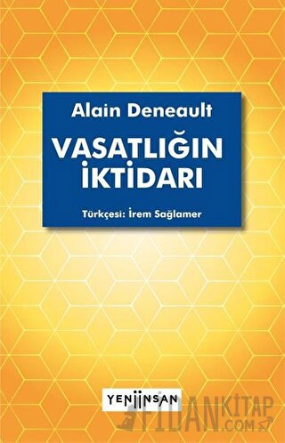 Vasatlığın İktidarı