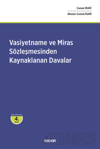 Vasiyetname ve Miras SözleşmesindenKaynaklanan Davalar Canan Ruhi