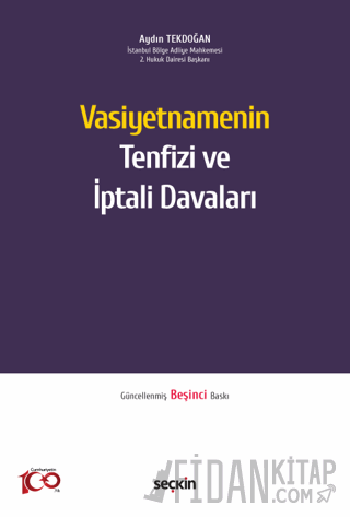 Vasiyetnamenin Tenfizi ve İptali Davaları (Ciltli)