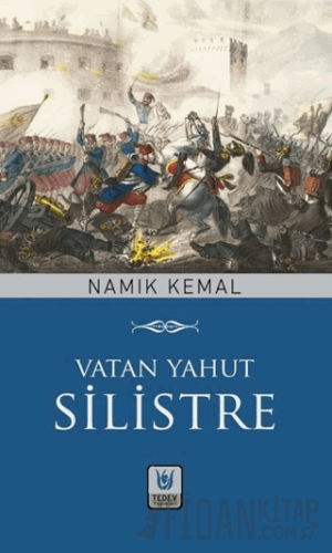 Vatan Yahut Silistre