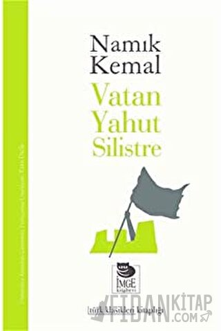 Vatan Yahut Silistre
