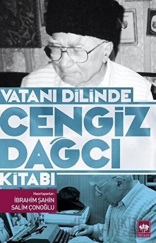 Vatanı Dilinde Cengiz Dağcı Kitabı