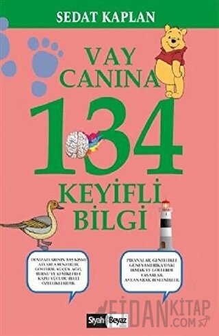 Vay Canına 134 Keyifli Bilgi
