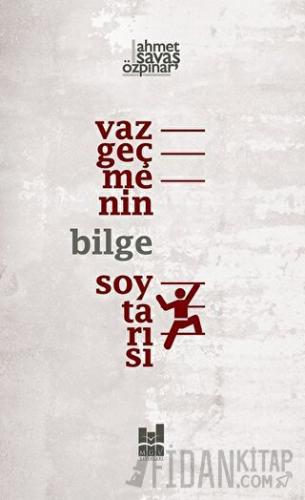 Vazgeçmenin Bilge Soytarısı