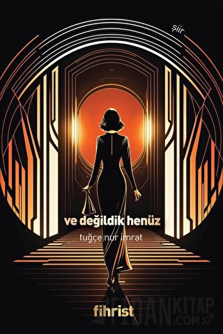 Ve Değildik Henüz