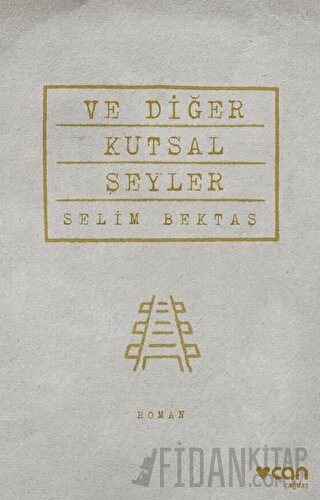 Ve Diğer Kutsal Şeyler