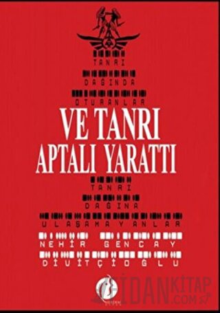 Ve Tanrı Aptalı Yarattı