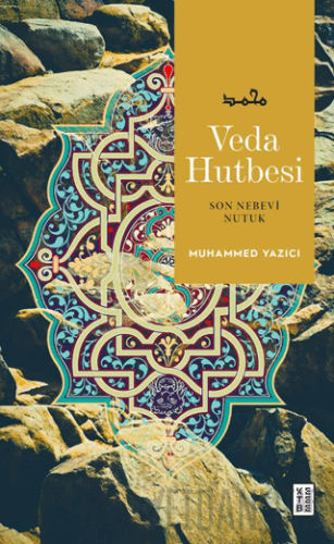 Veda Hutbesi Muhammed Yazıcı