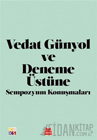 Vedat Günyol ve Deneme Üstüne Sempozyum Konuşmaları Celal Ülgen