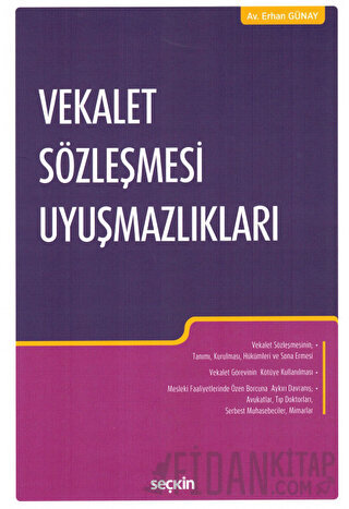 Vekalet Sözleşmesi Uyuşmazlıkları