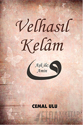 Velhasıl Kelam Cemal Ulu