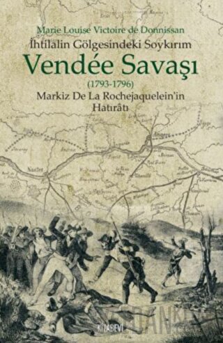 Vendee Savaşı (1793-1796)