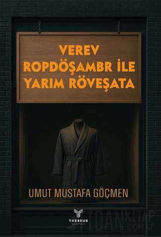 Verev Ropdöşambr İle Yarım Röveşata