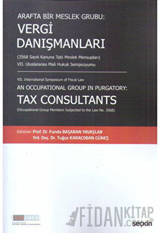 Vergi Danışmanları (3568 Sayılı Kanuna Tabi Meslek Mensupları)
