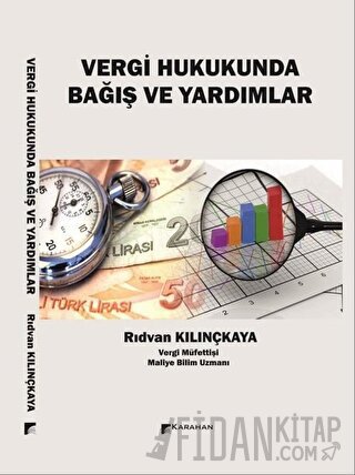 Vergi Hukukunda Bağış Ve Yardımlar