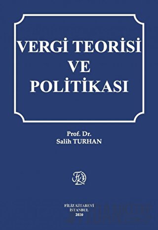 Vergi Teorisi ve Politikası