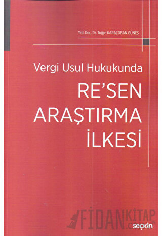 Vergi Usul Hukukunda Re'sen Araştırma İlkesi