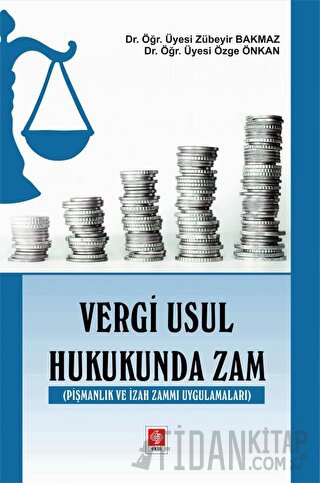 Vergi Usul Hukukunda Zam