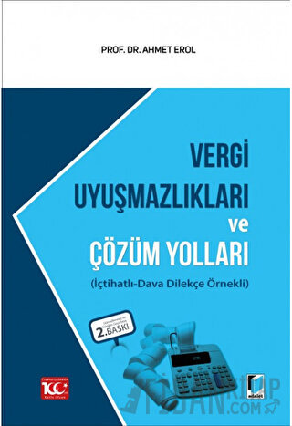 Vergi Uyuşmazlıkları ve Çözüm Yolları (Ciltli)