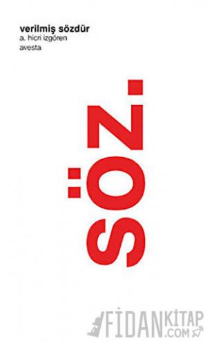 Verilmiş Sözdür A. Hicri İzgören