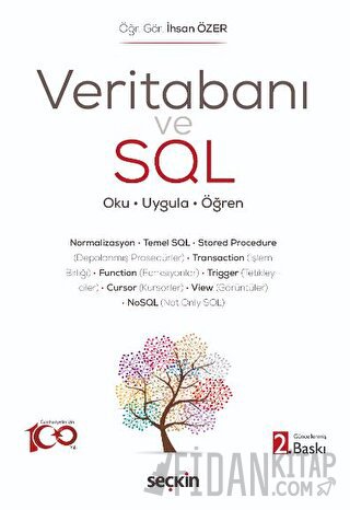 Veritabanı ve SQL Oku – Uygula – Öğren İhsan Özer