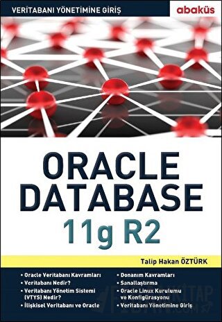 Veritabanı Yönetimine Giriş Oracle Database 11G R2 Talip Hakan Öztürk