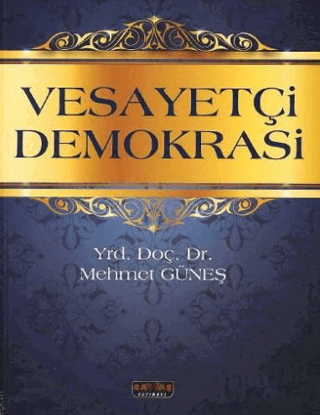 Vesayetçi Demokrasi Mehmet Güneş