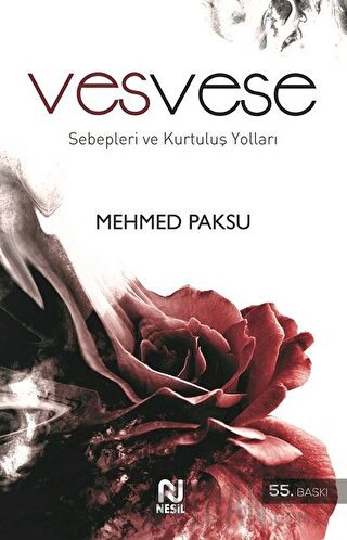 Vesvese Sebepleri ve Kurtuluş Yolları Mehmed Paksu