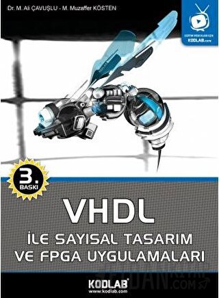 VHDL İle Sayısal Tasarım ve FPGA Uygulamaları