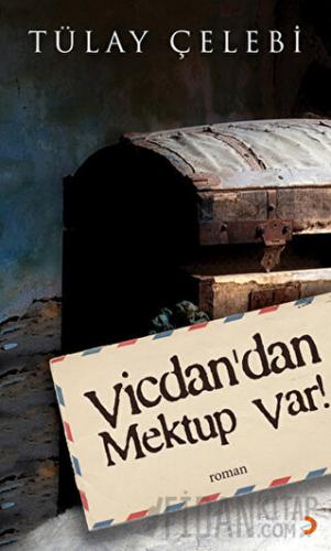 Vicdan’dan Mektup Var!