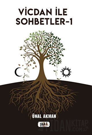 Vicdan ile Sohbetler 1