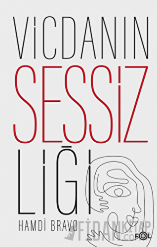 Vicdanın Sessizliği