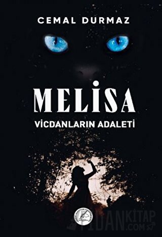 Vicdanların Adaleti - Melisa