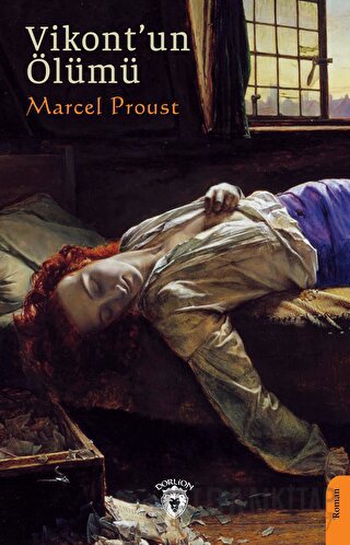 Vikont’un Ölümü Marcel Proust