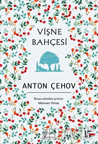 Vişne Bahçesi - Bez Cilt (Ciltli)