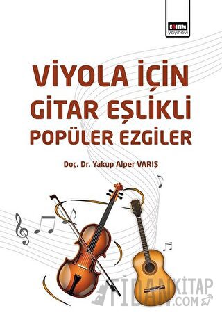 Viyola İçin Gitar Eşlikli Popüler Ezgiler