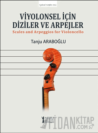 Viyolonsel İçin Diziler ve Arpejler