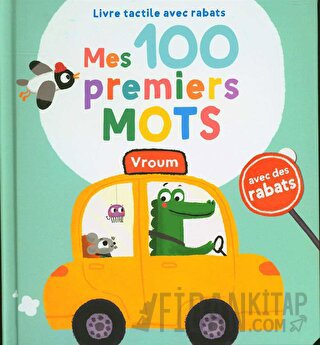 Vroum Mes 100 Premiers Mots (Ciltli)