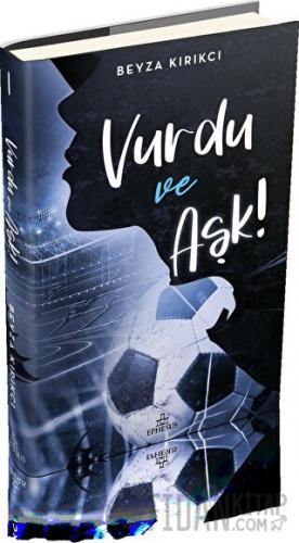 Vurdu ve Aşk 1 (Ciltli)
