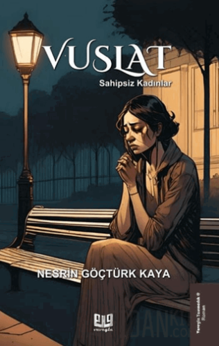 Vuslat – Sahipsiz Kadınlar
