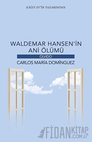 Waldemar Hansen’in Ani Ölümü