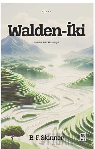 Walden-İki B. F. Skinner