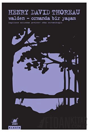 Walden - Ormanda Bir Yaşam Henry David Thoreau