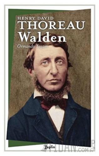 Walden - Ormanda Yaşam Henry David Thoreau
