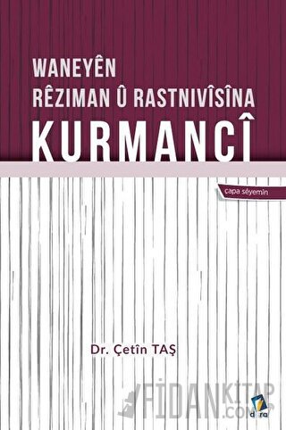 Waneyen Reziman u Rastnivisina Kurmanci